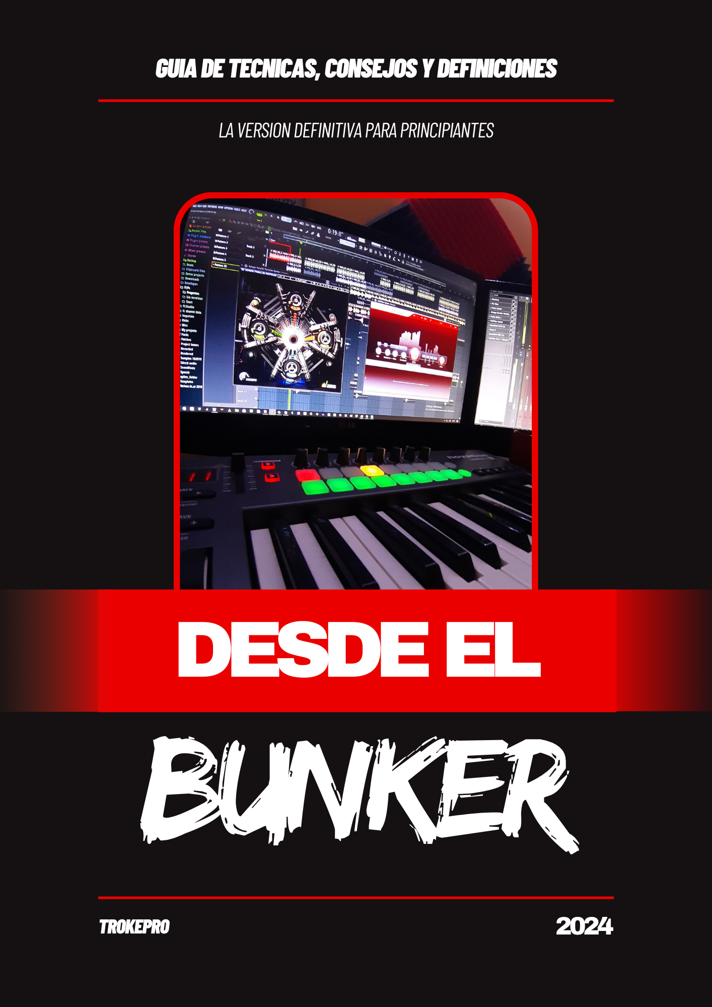 Guía para Beatmakers: Versión definitiva para Principiantes